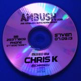 Chris K Ambush Promo Mix 003 (May 2013)