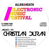 CHRISTIAN DURÁN - LIVE@ELECTRONIC MUSIC FESTIVAL (08-03-15)