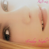 R&Bmix vol.2 _Friday Night_ (mp3).mp3 2010Releases