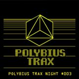 2015 ARCHIVO #01 (Polybius Trax Night #03 at Moog)