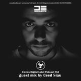 Circles Digital Label Podcast #69 | Ceed Sias