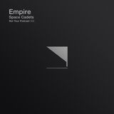 NYP™ 002 — Empire (Space Cadets)