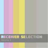 Receiver Selection Volume 2