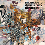 Kolendo's Deep 'N Dark Oldskool Garage Mix