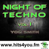 Yogie Smith - Night of TECHNO vol. 1 @ www.Hits4you.fm 21.11.2015 Live MIX