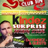 DEEJAY KINDEZ BIRTHDAY BASH FEATURING BUSHKIN. ITS LIVE FROM AYIA NAPA CLUB SIN