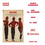Radio Schmadio Nr.25 - MC Schmadio