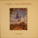 Los Jaivas: Obras de Violeta Parra. Disco 2. 1984
