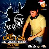 TRACKMUSIC PODCAST # 24 - BY DJ ANDERSON