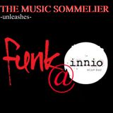 THE MUSIC SOMMELIER -presents- "FUNK BISCUIT" A selection of classic funk mixed @ INNIO, BUDAPEST