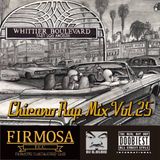 Chicano Rap MIX VOL.25