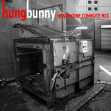 hungbunny - Headphone Commute Mix