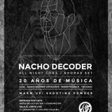 Nacho Decoder: 20 años de música