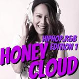 HONEY CLOUD HIPHOP,R&B EDITION 1