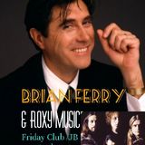 Club Author ~ Brian Ferry & Roxy Music By N.J.B