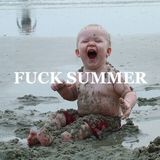 FUCK SUMMER #1