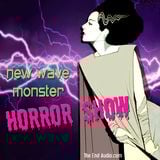 New Wave Monster Horror Show
