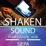 Shaken Sound 013 live @ clubsound.pl