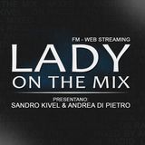 LADY ON THE MIX - 31-10-2014 - by Andrea Di Pietro & Sandro Kivel on RADIO LADY