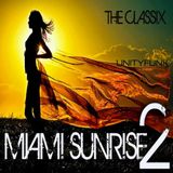 Miami Sunrise 2 (2007 classics)
