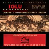 IGLU Sessions - Episode 001