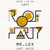 Roof Party @ Loft, Rzeszów Promomix by Mr.Lex