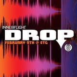 Recorded LIVE @ Innerflight Music 'DROP' _ ETG Seattle : 02.09.13 - mixed by Rhines