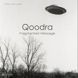 Qoodra - Fragmented Message