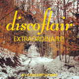 Discoflair Extraordinaire January 2013