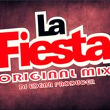 LA FIESTA ORIGINAL MIX - BY DJ EDGAR - MAYO 2014