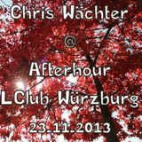 Chris Wächter - Afterhour Part 1 @ LClub Würzburg 23.11.2013