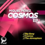 (PLU035) Miguel Perez - Cosmos EP