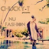Chucky-T presents Nu-Fashion