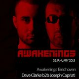 Dave Clarke back2back Joseph Capriati – Live Awakenings (Eindhoven) 26 January 2013