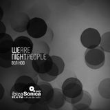 Andrey Djackonda @ Ibiza Sonica Radio FM 92.4 FM - 24-02-2016 - We Are Night People with Ben Hoo