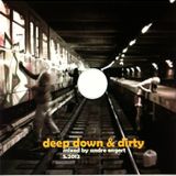 DJ Andre Engert - Deep,Down & Dirty