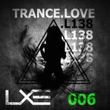 Trance.Love 006 (138 Edition)
