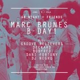 Groove Believers #024: GB Night + Friends (Marc Brunes Bday)