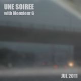 Une soirée with Monsieur G July 2011