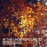 EDM Radio In The Underground 021