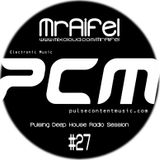 Pulsing Deep House Radio Session #27 by MrAifel