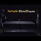 Ping Pong Mix @StormyDjProduction