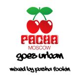 Pasha Fookin - Pacha Moscow Goes Urban (2010)