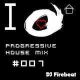 Progessive house mix #007