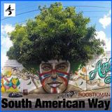 South American Way & Roosticman