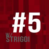 Partícula Podcast #5 - w/ Strigoi