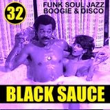Black Sauce Vol. 32.