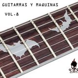 GUITARRAS Y MAQUINAS 8
