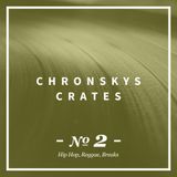 Chronsky´s Crates #02