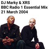 Radio 1 Essential Mix - DJ Marky & XRS (21 March 2004)